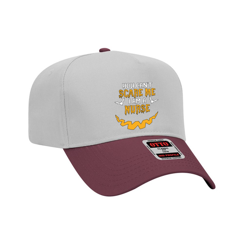 You Cant Scare Me I Am A Nurse Adjustable Baseball Cap | Artistshot