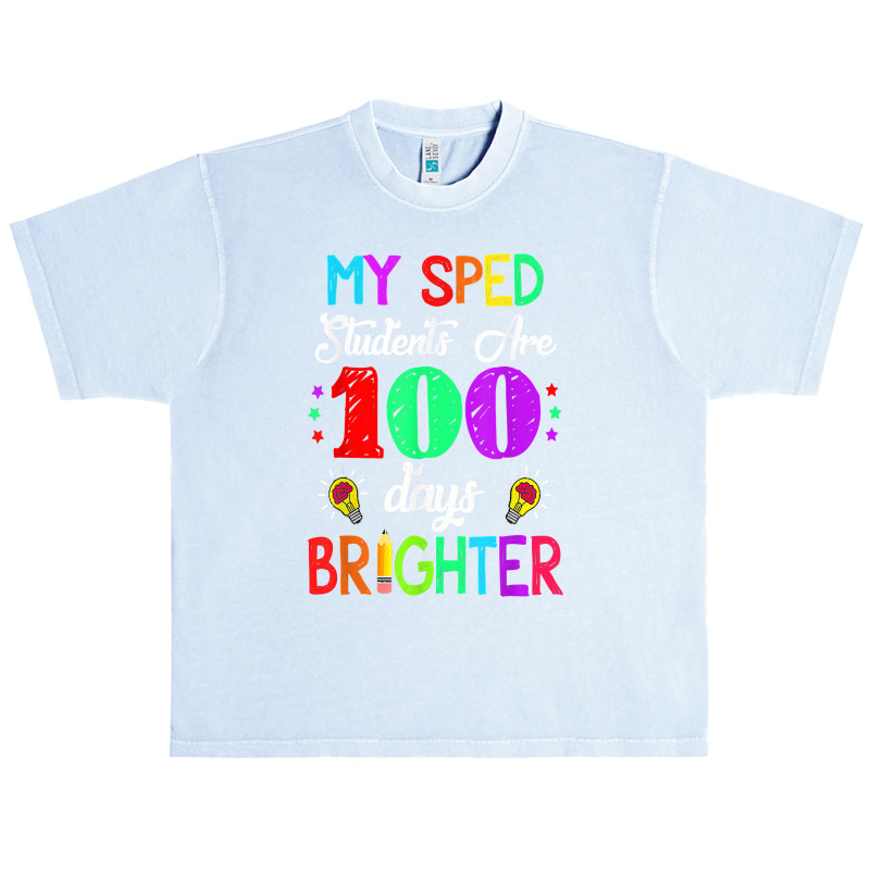 Sped Teacher 100 Days Brighter 100th Day Of School T Shirt Urban Heavy T-shirt | Artistshot