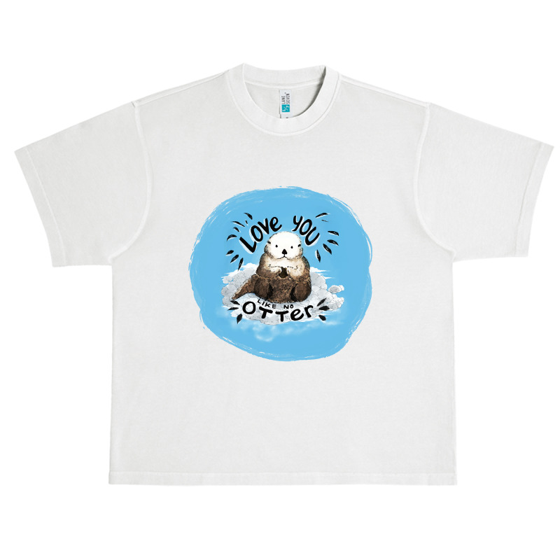 Love You Like No Otter Urban Heavy T-shirt | Artistshot