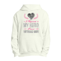 I Married My Hero Proud Veteran Wife Usa Military Husband Urban Pullover Hoodie | Artistshot