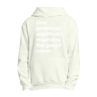 Une Problemo Significato Regarding The Pencil Cases Urban Pullover Hoodie | Artistshot