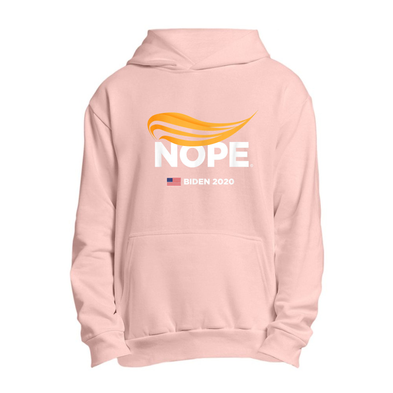 Anti Trump, Biden 2020, Trump Nope, Trump No, Humorous T Shirt Urban Pullover Hoodie | Artistshot