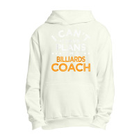 I Can't I Have Plans Billiards Coach Funny Pool Player Humor T Shirt Urban Pullover Hoodie | Artistshot