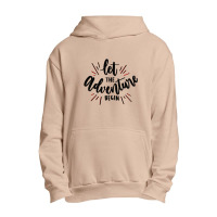 Let The Adventure Begin Urban Pullover Hoodie | Artistshot