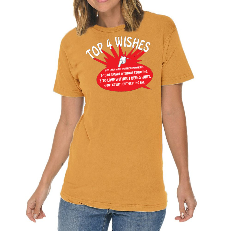Top 4 Wishes Vintage T-shirt | Artistshot