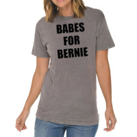 Babe For Bernie Vintage T-shirt | Artistshot