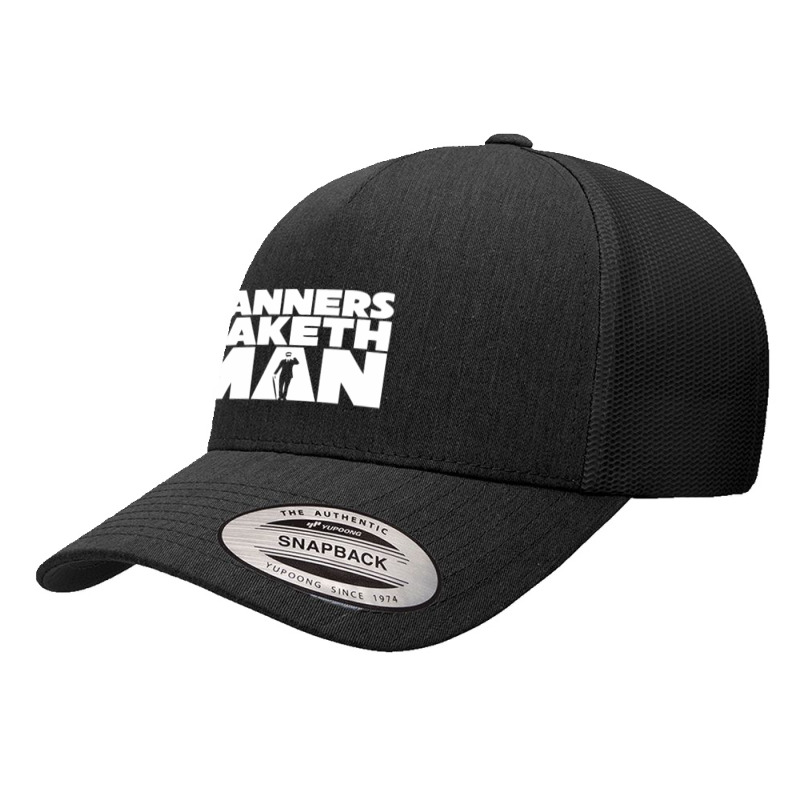 Manners Maketh Man Yupoong Trucker Cap by sonchar | Artistshot