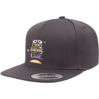 I Want To Live Lettering 5 Panel Snapback Cap | Artistshot