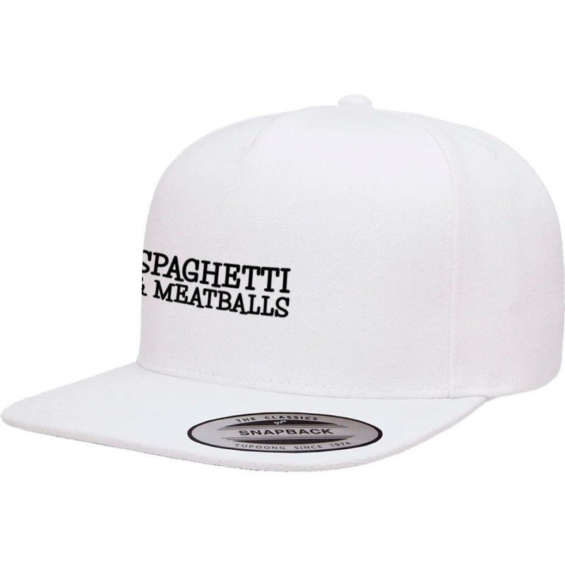 Spaghetti & Meatballs 5 panel snapback cap by pitulikur.duapuluhtujuh | Artistshot