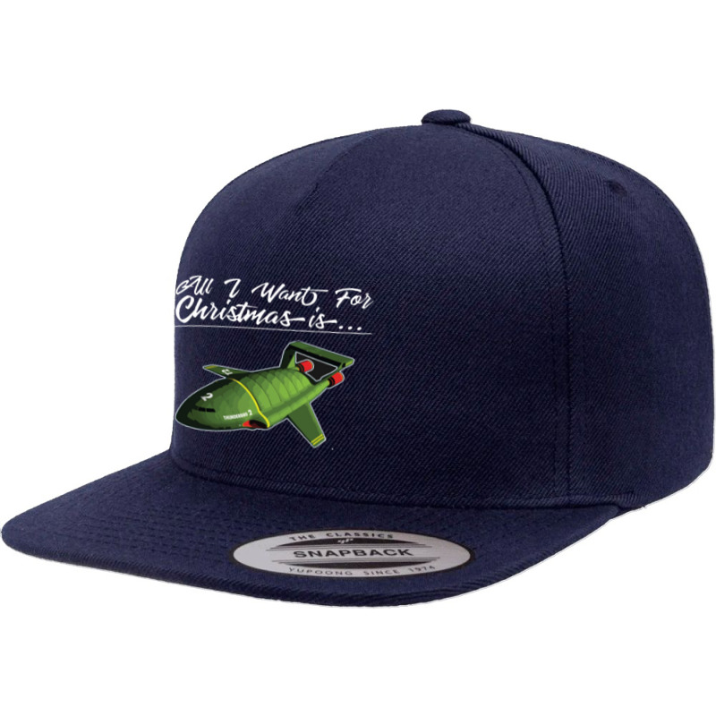 All I Want For Christmas Is Thunderbird 5 Panel Snapback Cap | Artistshot