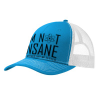 I'm Not Insane (1) Pa Trucker Cap | Artistshot