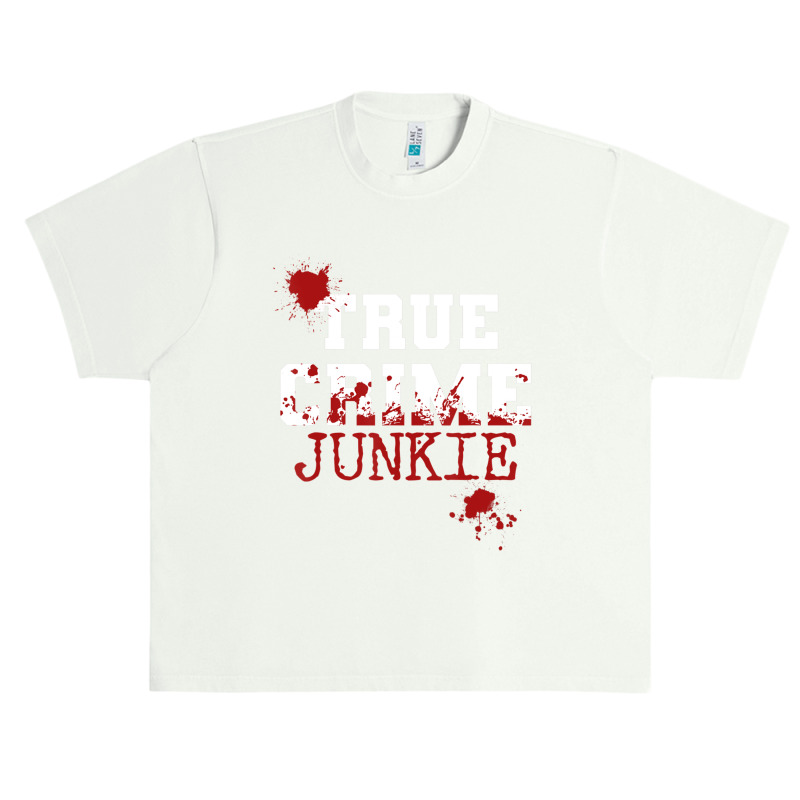 True Crime Junkie Podcast Documentary Forensic Science Blood (2) Urban Heavy T-shirt | Artistshot