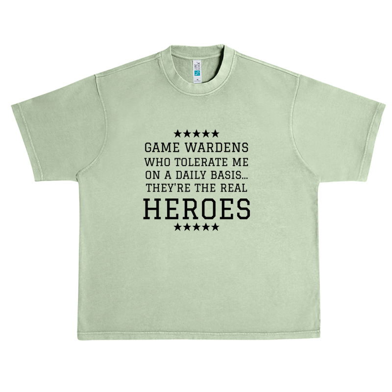 Game Wardens Who Tolerate Me On A Daily Basis Sarcastic Graphic Novelt Urban Heavy T-shirt | Artistshot