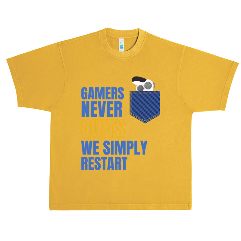 Gamers Never Quit We Simply Restart-iynqo Urban Heavy T-shirt | Artistshot