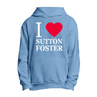 I Heart Sutton Foster 2 Urban Pullover Hoodie | Artistshot