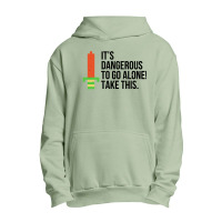 Dangerous To Go Alone Urban Pullover Hoodie | Artistshot