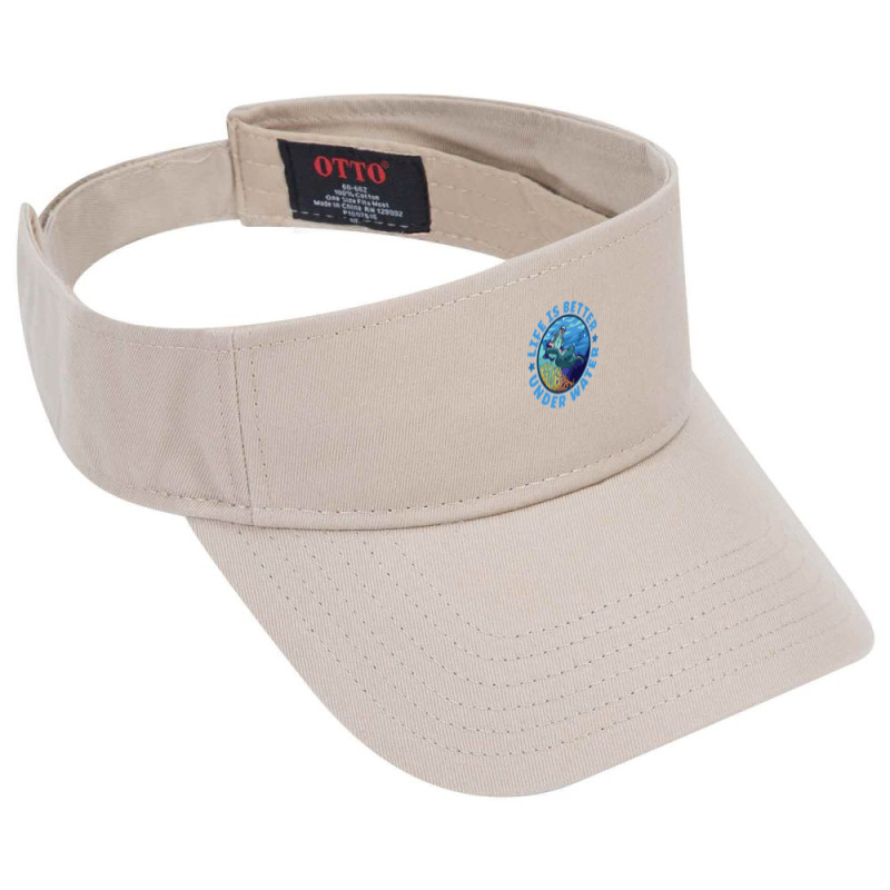 Life Is Better Under Water Marine Biology Scuba Diver Premium T Visor Hat | Artistshot