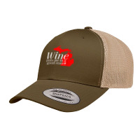 Wine Puts Me In A Good State Michigan Lover Drinking Gift T Shirt Retro Trucker Cap | Artistshot