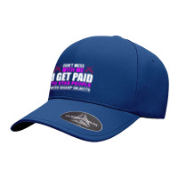 Dont Mess With Me I Get Paid To Stab People With Sharp Objects Seamless Cap | Artistshot