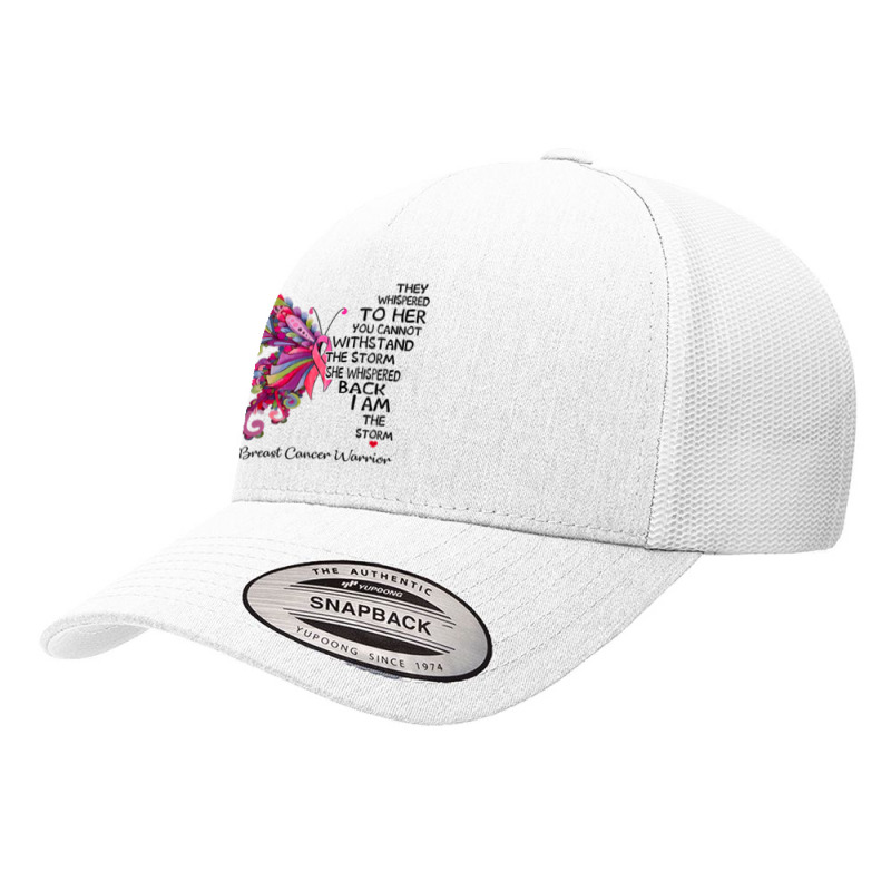 Womens Pink Butterfly I Am The Storm Breast Cancer Warrior T Shirt Yupoong Trucker Cap | Artistshot