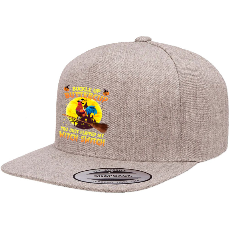 Chicken Cock Buckle Up Buttercup You Just Flipped 258 Hen Chick 5 Panel Snapback Cap | Artistshot