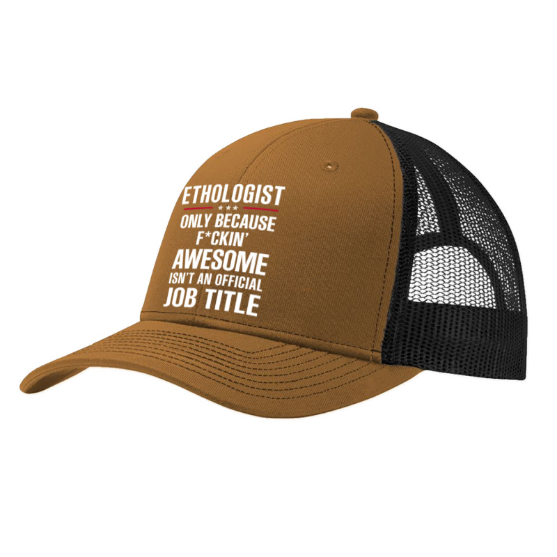 Gift For F Ckin' Awesome Ethologist Pa Trucker Cap by thanchashop | Artistshot