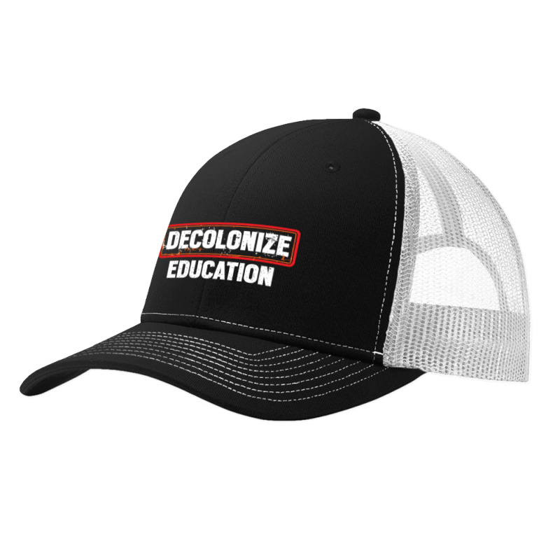 Decolonize Education  Teacher Gifts Pa Trucker Cap | Artistshot