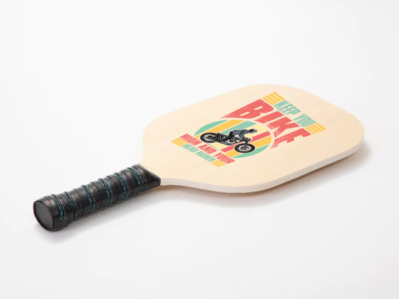 Keep You Bike High And Your Head Higher Pickleball Paddle | Artistshot