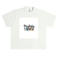 Mistakes Help Us Grow  Sleeveless Top Urban Heavy T-shirt | Artistshot