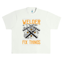 Limited Edition I'm A Welder This Means I Fix Things You Can't Fun Wel Urban Heavy T-shirt | Artistshot