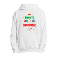 My Favorite Color Is Christmas Lights Family Christmas Tree T Shirt Urban Pullover Hoodie | Artistshot