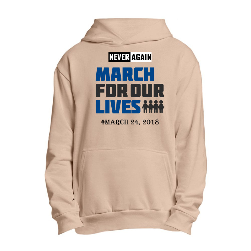 March For Our Lives Never Again Anti Gun Violence Control Terrorist Urban Pullover Hoodie | Artistshot