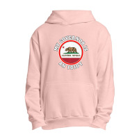 My Governor Is An Idiot Sarcastic California Politics Gift Urban Pullover Hoodie | Artistshot