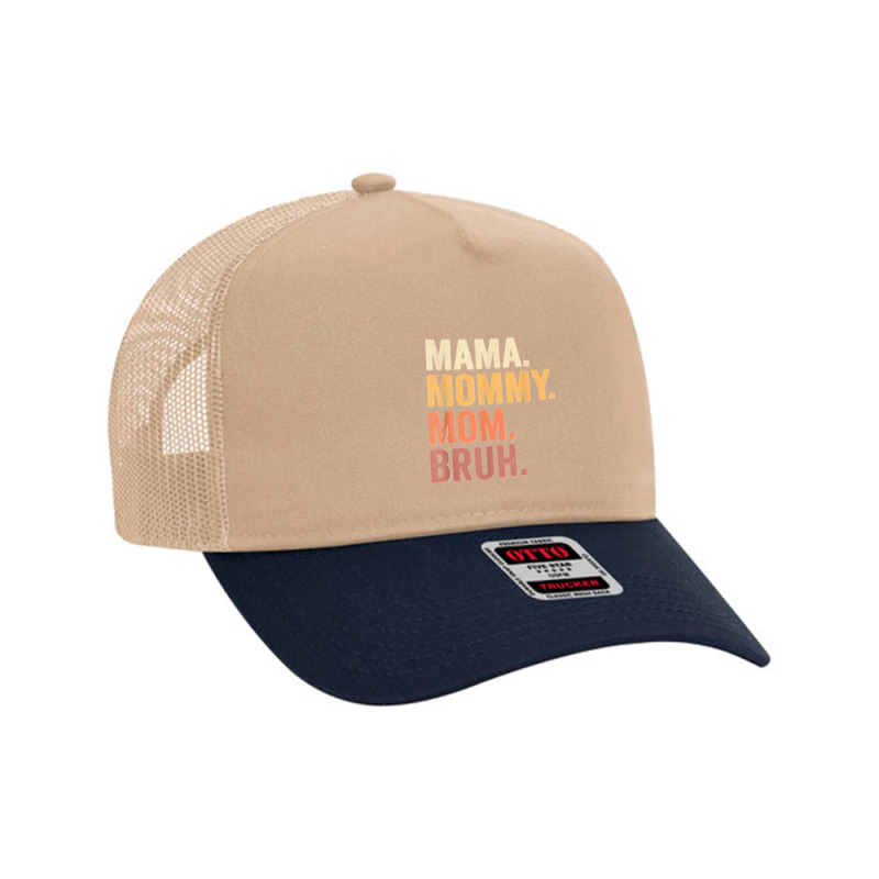 Mama To Mommy To Mom To Bruh Mommy And Me Funny Boy Mom Life Mesh Back Trucker Hat | Artistshot