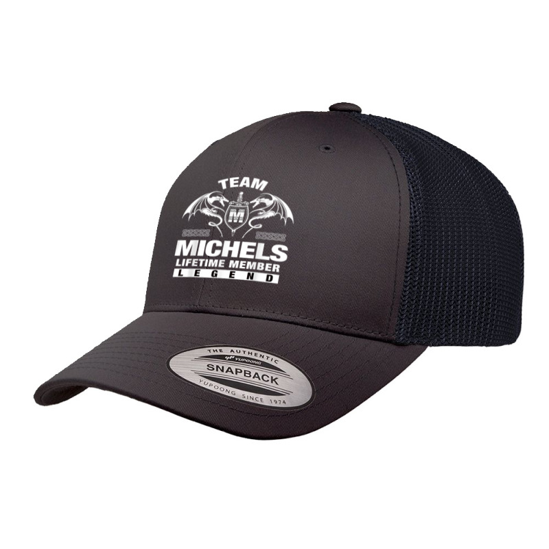 Team Michels Lifetime Member Gifts T Shirt Retro Trucker Cap by riesshrpulice9gx | Artistshot