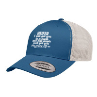 Heifer I Will Put You In A Trunk Stop Playing With Me Funny Pullover H Retro Trucker Cap | Artistshot