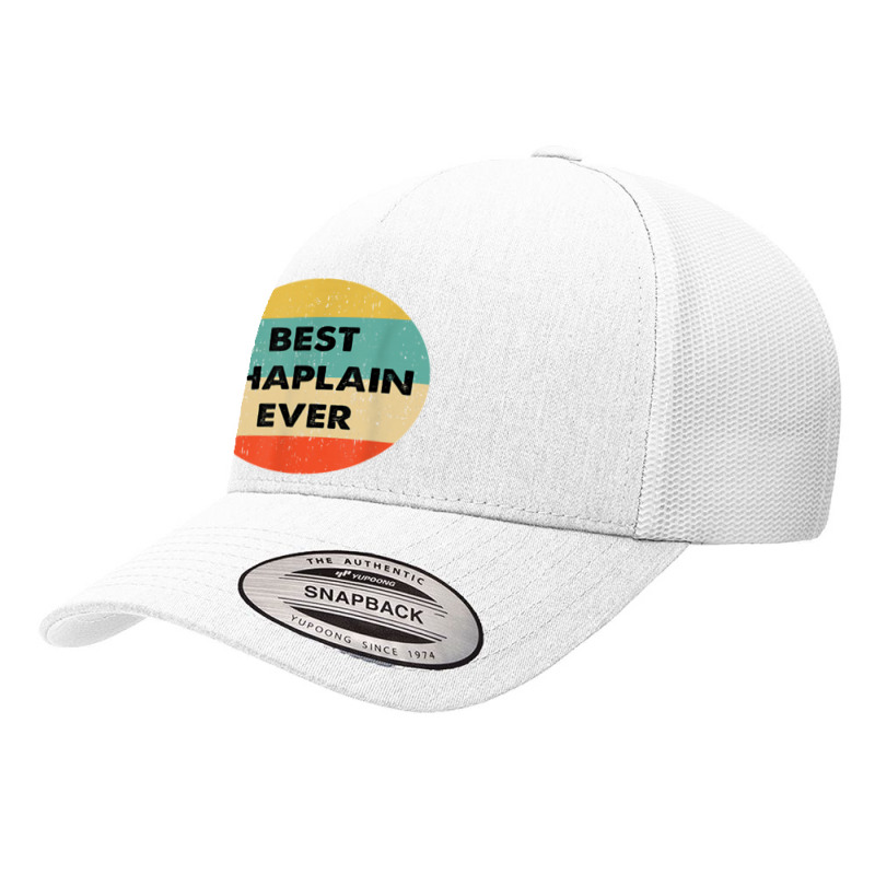 Chaplain Best Chaplain Ever Yupoong Trucker Cap by bajajbajuji | Artistshot