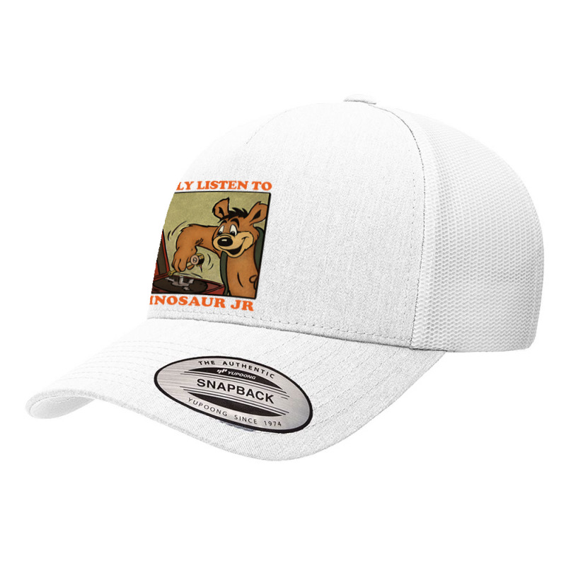 I Only Listen To Dinosaur Jr Yupoong Trucker Cap | Artistshot