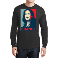 Kamala Harris Change 2024 Long Sleeve Shirts | Artistshot