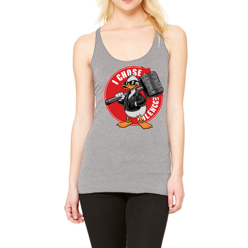 I Choose Violence Funny Duck Racerback Tank by anh | Artistshot