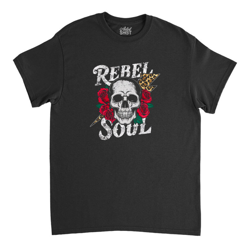 Rebel Soul Classic T-shirt by Kenneth | Artistshot