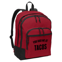 You Had Me At Tacos Basic Backpack | Artistshot