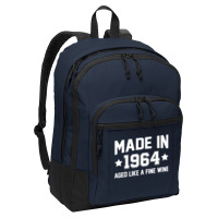 Made In 1964 Aged Like A Fine Wine Basic Backpack | Artistshot