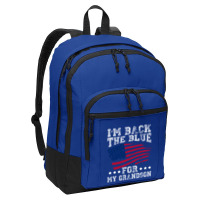 I'm Back The Blue For My Grandson Basic Backpack | Artistshot