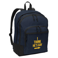 I Think He Is Gay Basic Backpack | Artistshot