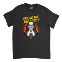 Praise The Lord Classic T-shirt | Artistshot