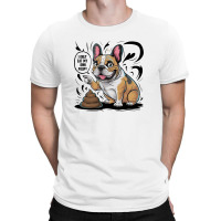 A French Bulldog T-shirt | Artistshot