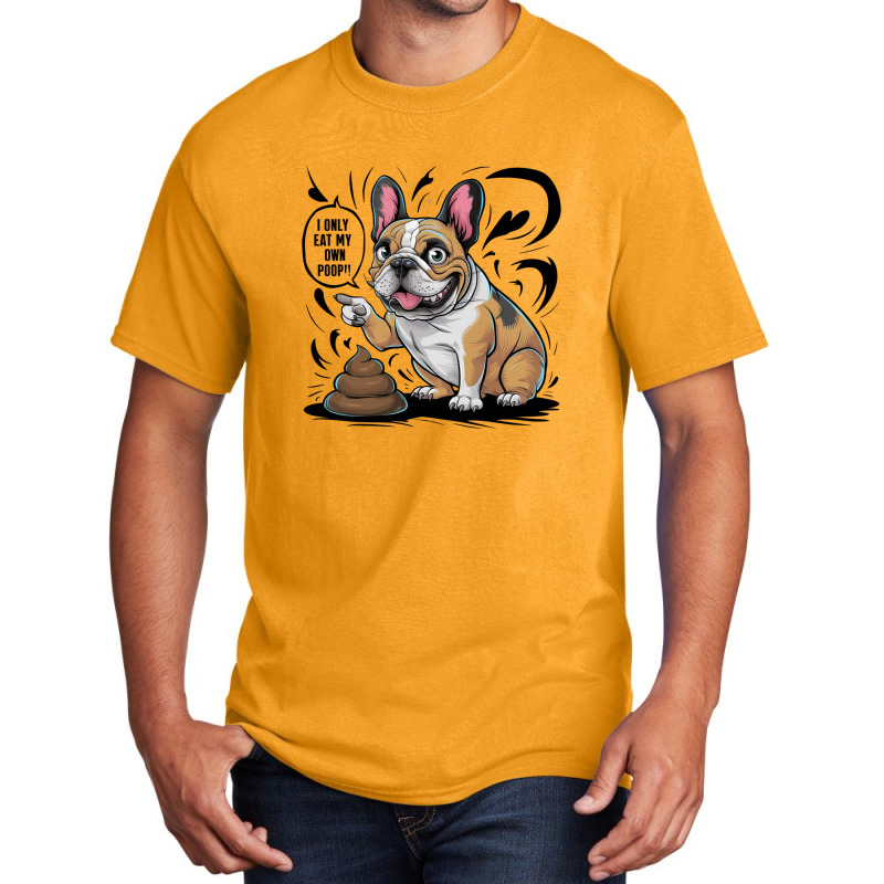 A French Bulldog Basic T-shirt | Artistshot