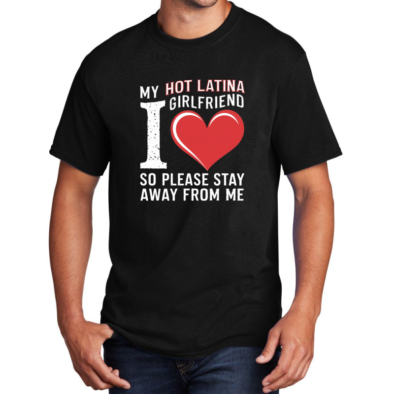 Myhot Latina Girlfriend Basic T-shirt by Donna Schennum | Artistshot