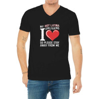 Myhot Latina Girlfriend V-neck Tee | Artistshot